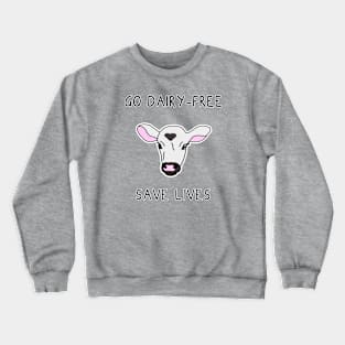 Go Dairy Free Crewneck Sweatshirt